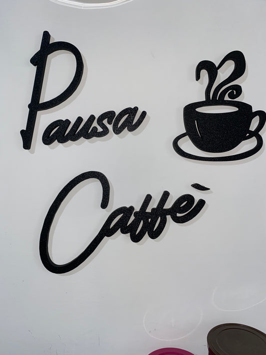 Scritta decorativa “Pausa Caffè” in stampa 3D – Decorazione murale personalizzata